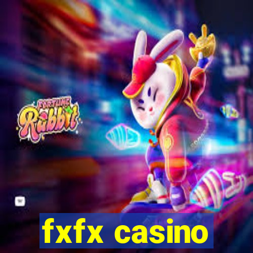 fxfx casino